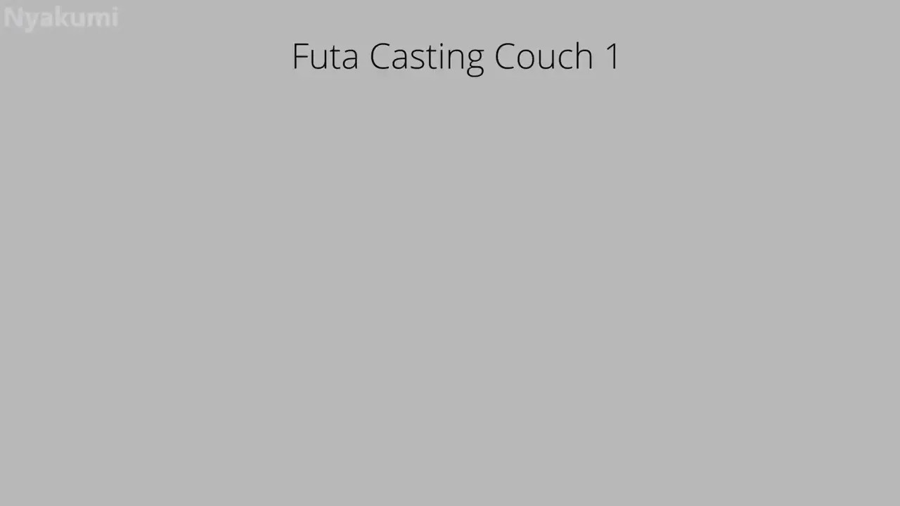 New Hentai: 1-4 All Futa Casting Couch - Nyakumi Pmv - Stream & Download HD | rule34tv.com